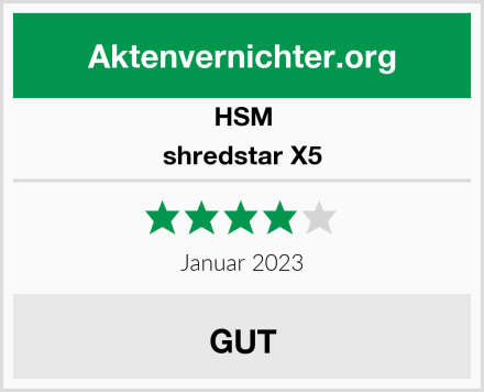 HSM shredstar X5 Test